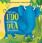 Kaip uodas Udo dramblio Dra nepastebėjo