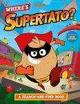Where's Supertato? A Search-and-Find Book: As seen on BBC CBeebies