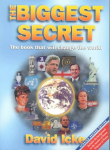 Biggest Secret: The Book That Will Change the World 2nd Updated ed.