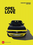 Opel Love: Forever Forward Since 1899, Opel Love: Forever Forward Since 1899