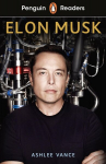 Penguin Readers Level 3: Elon Musk (ELT Graded Reader), Penguin Readers Level 3: Elon Musk (ELT Graded Reader)