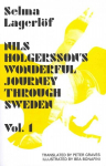 Nils Holgersson's Wonderful Journey Through Sweden: Volume 1, 2000
