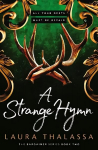 Strange Hymn: Book two in the bestselling smash-hit dark fantasy romance!