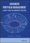 Advanced Portfolio Management - A Quant's Guide for Fundamental Investors: A Quant's Guide for Fundamental Investors