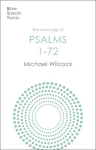 Message of Psalms 1-72: Songs For The People Of God