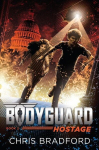 Bodyguard: Hostage (Book 2), Bodyguard: Hostage (Book 2)