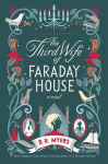 Third Wife of Faraday House, The, Third Wife of Faraday House, The