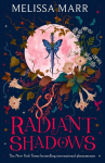 Radiant Shadows, Radiant Shadows