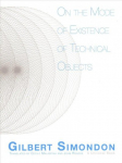 On the Mode of Existence of Technical Objects