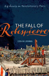 Fall of Robespierre: 24 Hours in Revolutionary Paris