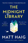 Midnight Library: The No.1 Sunday Times bestseller and worldwide phenomenon Main