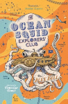 Ocean Squid Explorers' Club Main