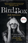 Bird Box: The Bestselling Psychological Thriller, Now a Major Film