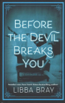 Before the Devil Breaks You: Diviners Series: Book 03