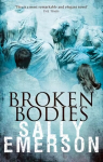 Broken Bodies 2nd New edition