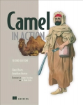 Camel in Action, Second Edition 2nd edition