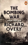 Bombing War: Europe, 1939-1945