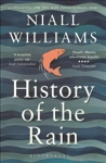 History of the Rain: Longlisted for the Man Booker Prize 2014