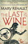 Last of the Wine: A Virago Modern Classic