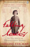 Falling Leaves Return to Their Roots: The True Story of an Unwanted Chinese Daughter 2nd edition