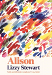 Alison: a stunning and emotional graphic novel for fans of Sally Rooney, from an award winning illustrator and author Main