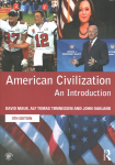 American Civilization: An Introduction 8th edition