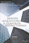 Mergers, Acquisitions, and Corporate Restructurings 7th Edition