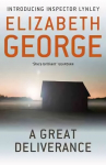Great Deliverance: An Inspector Lynley Novel: 1