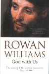 God With Us: The Meaning of The Cross and Resurrection - Then and Now