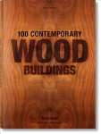 100 Contemporary Wood Buildings Multilingual edition