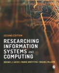 Researching Information Systems and Computing 2nd Revised edition
