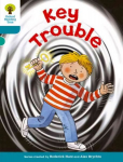 Oxford Reading Tree: Level 9: More Stories A: Key Trouble: Key Trouble