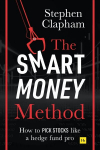 Smart Money Method: How to pick stocks like a hedge fund pro
