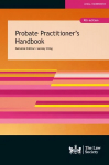 Probate Practitioner's Handbook 9th Revised edition