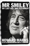 Mr Smiley: My Last Pill and Testament Main Market Ed.
