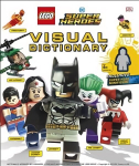 LEGO DC Comics Super Heroes Visual Dictionary