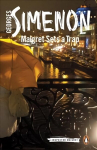 Maigret Sets a Trap: Inspector Maigret #48