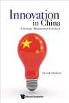 Innovation In China: A Strategic Management Casebook