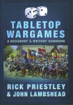 Tabletop Wargames: A Designers' and Writers' Handbook
