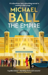 Empire: The Sunday Times bestselling romantic historical novel from the West End legend