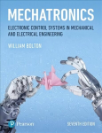 Mechatronics: Electronic Control Systems in Mechanical and Electrical Engineering 7th edition