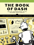Book Of Dash: Build Dashboards with Python and Plotly