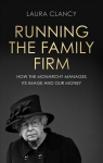 Running the Family Firm: How the Monarchy Manages its Image and Our Money