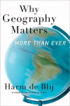 Why Geography Matters, More Than Ever 2nd Revised edition