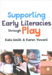 Supporting Early Literacies through Play
