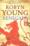 Renegade: Robert The Bruce, Insurrection Trilogy Book 2