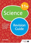 11plus Science Revision Guide: For 11plus, pre-test and independent school exams including CEM, GL and ISEB