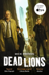 Dead Lions: Slough House Thriller 2