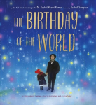 Birthday of the World: A Story About Finding Light in Everyone and Everything
