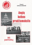 Anglų kalbos pradžiamokslis. 90 pamokų